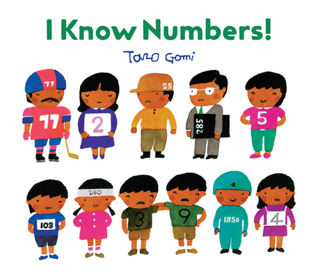 I Know Numbers!: (Counting Books for Kids, Chil... 1452159181 Book Cover