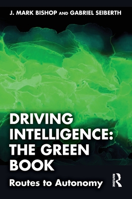 Driving Intelligence: The Green Book: Routes to... 1032911352 Book Cover