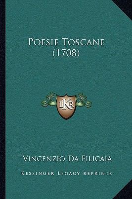 Poesie Toscane (1708) [Italian] 1164946676 Book Cover