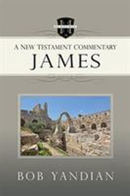 James: A New Testament Commentary 168031081X Book Cover