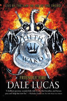 The Fifth Ward: Friendly Fire 0316469106 Book Cover