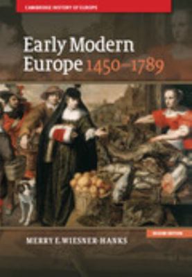 Early Modern Europe, 1450-1789 1107031060 Book Cover