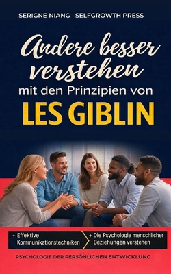 Andere besser verstehen mit den Prinzipien von ... [German] B0G9RRBF96 Book Cover