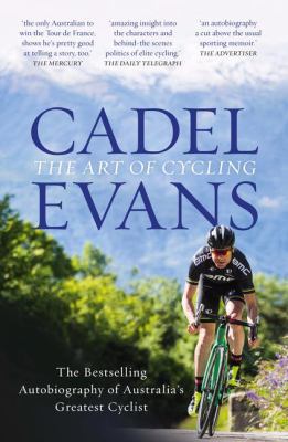 The Art of Cycling 0733338496 Book Cover