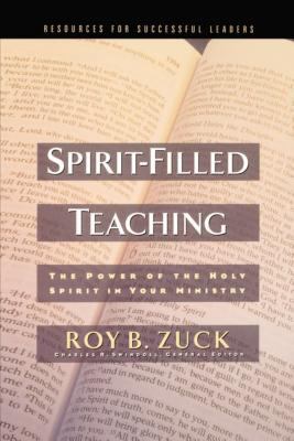 Spirit-Filled Teaching 0785252037 Book Cover