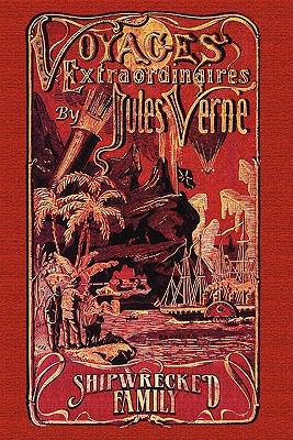 Shipwrecked Family: Marooned with Uncle Robinson 1593933622 Book Cover