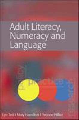 Adult Literacy, Numeracy and Language: Policy, ... 0335219373 Book Cover