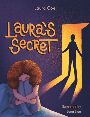 Laura's Secret: Some secrets should never be kept B0CHLKMWSV Book Cover