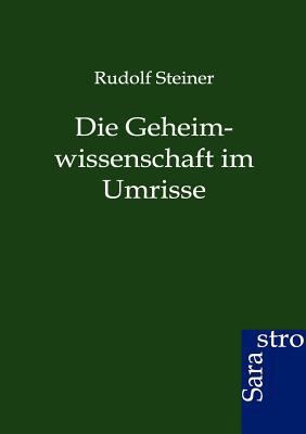 Die Geheimwissenschaft im Umrisse [German] 3864711274 Book Cover