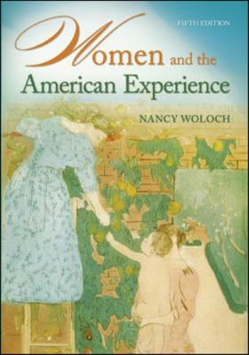Women and the American Experience 0073385573 Book Cover
