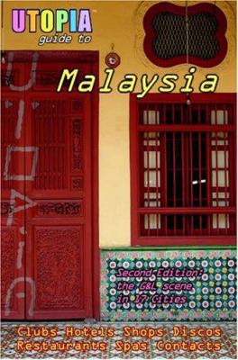 Utopia Guide to Malaysia (2nd Edition): The Gay... 143032421X Book Cover