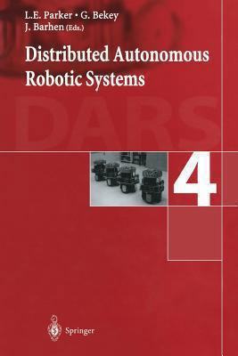 Distributed Autonomous Robotic Systems 4 443167991X Book Cover