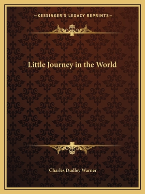 Little Journey in the World 1162638567 Book Cover