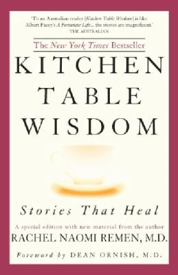 KITCHEN TABLE WISDOM : Stories That Heal B004MKHYQC Book Cover