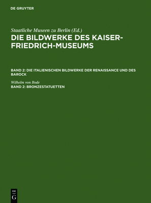 Bronzestatuetten: Büsten Und Gebrauchsgegenstände [German] 3111048632 Book Cover