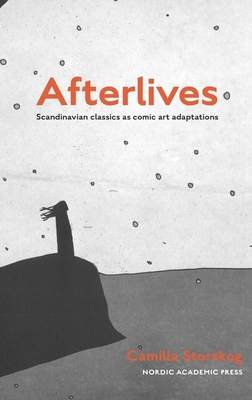 Afterlives: Scandinavian Classics as Comic Art ... 9189361121 Book Cover