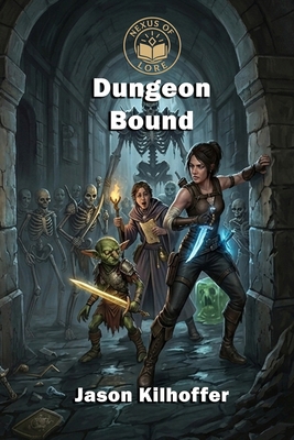 Dungeon Bound: A litRPG Adventure B0H2D6WW3J Book Cover