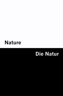 Nature / Die Natur [Bilingual Edition] - Englis... [German] B0F246TBFN Book Cover