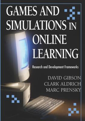 Games and Simulations in Online Learning: Resea... 1599043041 Book Cover