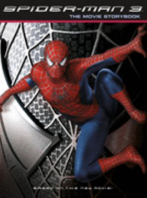 Spiderman 3: Movie Storybook ( " Spider-Man 3 " ) 0007249128 Book Cover