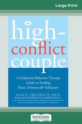 The High-Conflict Couple: Dialectical Behavior ... [Large Print] B009CN4M1Y Book Cover