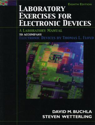 Laboratory Exercises for Electronic Devices: A ... 0132429713 Book Cover