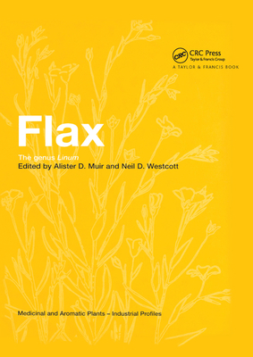 Flax: The Genus Linum 0367395193 Book Cover