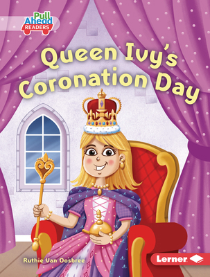 Queen Ivy's Coronation Day B0H5FPKMQZ Book Cover