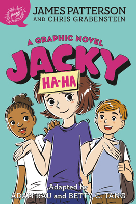 Jacky Ha-Ha: A Graphic Novel 0316459712 Book Cover