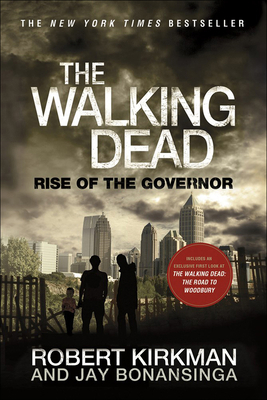 The Walking Dead: Rise of the Governor 0606262482 Book Cover