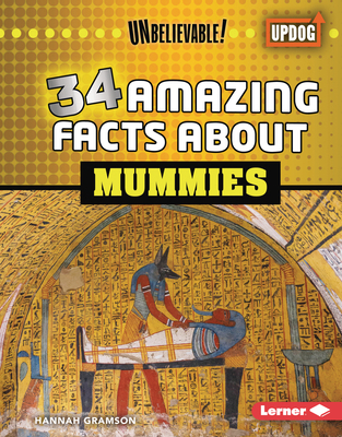 34 Amazing Facts about Mummies B0FCDQ3D26 Book Cover