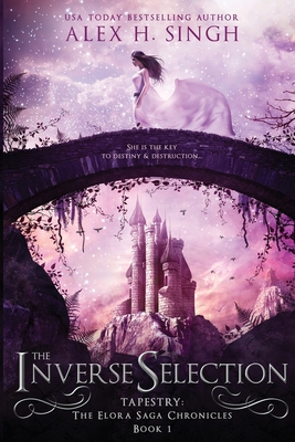 The Inverse Selection: She is the KEY to destin... 1999467973 Book Cover