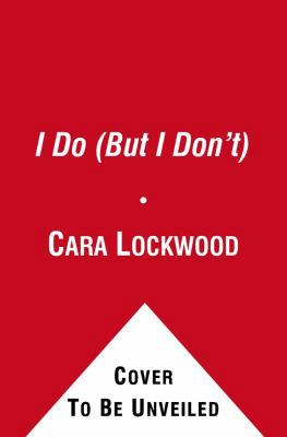 I Do (But I Don't) 143917542X Book Cover