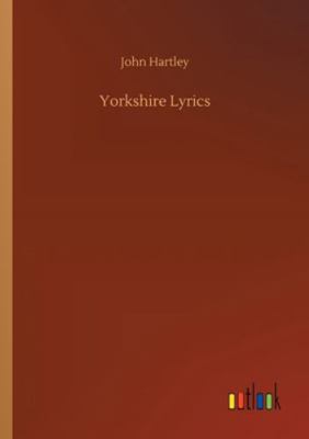 Yorkshire Lyrics 375231236X Book Cover