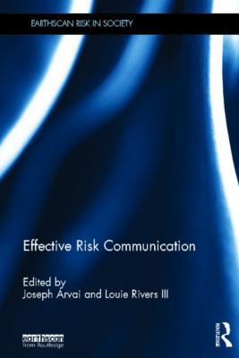 Effective Risk Communication 1849712646 Book Cover