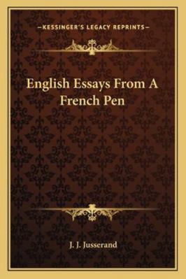 English Essays From A French Pen 1162931957 Book Cover