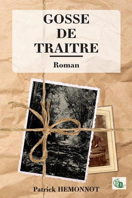 Gosse de traitre [French] 238406326X Book Cover