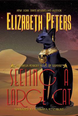 Seeing a Large Cat (The Amelia Peabody series, ... 0788798537 Book Cover