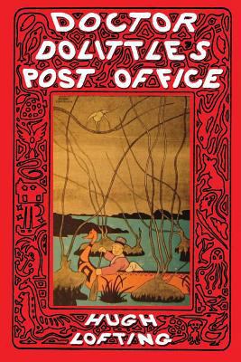 Doctor Dolittle's Post Office 1796910228 Book Cover