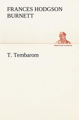 T. Tembarom 3849192636 Book Cover