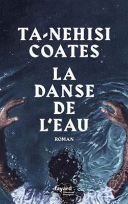 La danse de l'eau [French] 2213716544 Book Cover