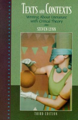 Texts and Contexts: Writing about Literature wi... 0321081048 Book Cover