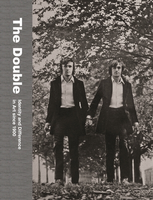 The Double: Identity and Difference in Art Sinc... 0691236178 Book Cover