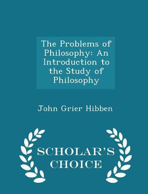 The Problems of Philosophy: An Introduction to ... 1297140877 Book Cover