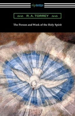 The Person and Work of the Holy Spirit 1420969501 Book Cover