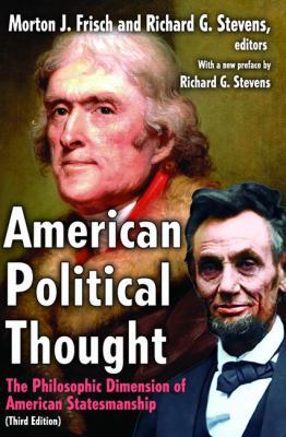 American Political Thought: The Philosophic Dim... 1412811392 Book Cover