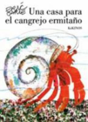 Una casa para el cangrejo ermitaño [Spanish] 8492750898 Book Cover