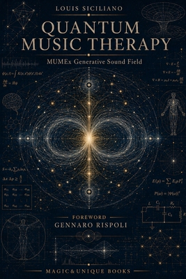Quantum Music Therapy 9697449252 Book Cover