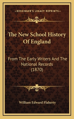 The New School History Of England: From The Ear... 1166385981 Book Cover