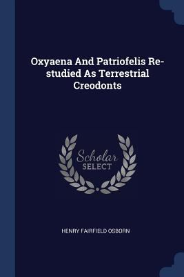 Oxyaena And Patriofelis Re-studied As Terrestri... 1377169553 Book Cover